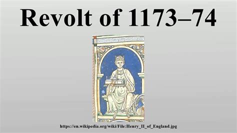 Die Rebellion von 1173: Ein Aufruhr gegen königliche Autorität und die Anfänge des englischen Parlamentarismus